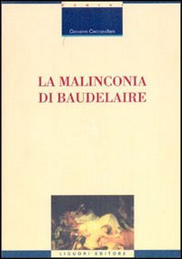 La malinconia di Baudelaire