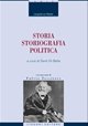Storia, storiografia, politica