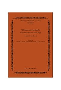 Wilhelm von Humboldt, duecentocinquant'anni dopo. Incontri e confronti