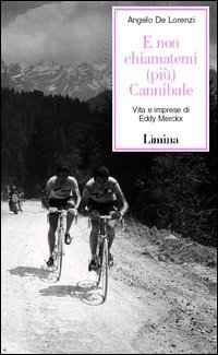 E non chiamatemi (più) Cannibale