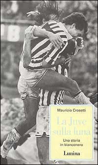 La Juve sulla luna