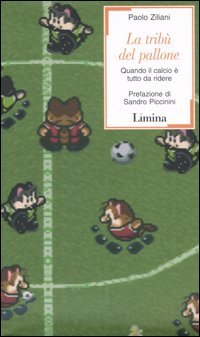 La tribù del pallone
