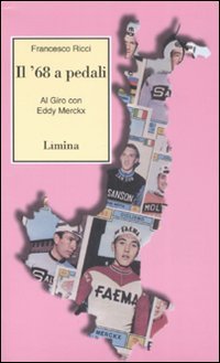 Il Sessantotto a pedali