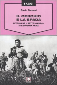 Il cerchio e la spada