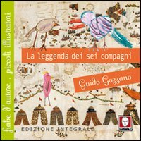 La leggenda dei sei compagni