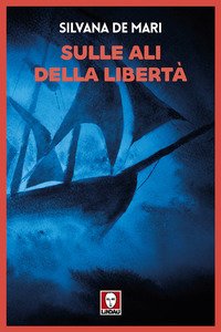 Sulle ali della libertà
