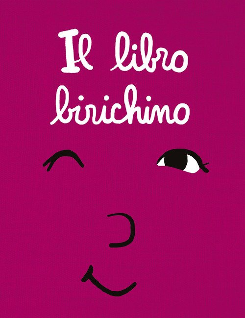 Il libro birichino