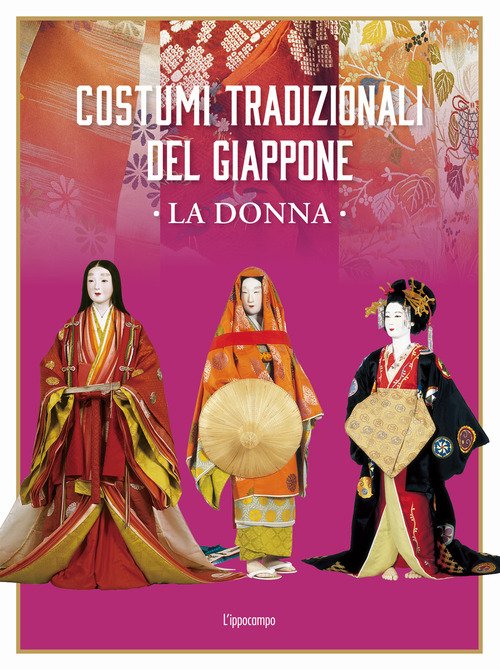 Costumi tradizionali del Giappone. La donna