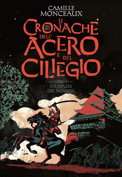 La spada dei Sanada. Le cronache dell'acero e del ciliegio