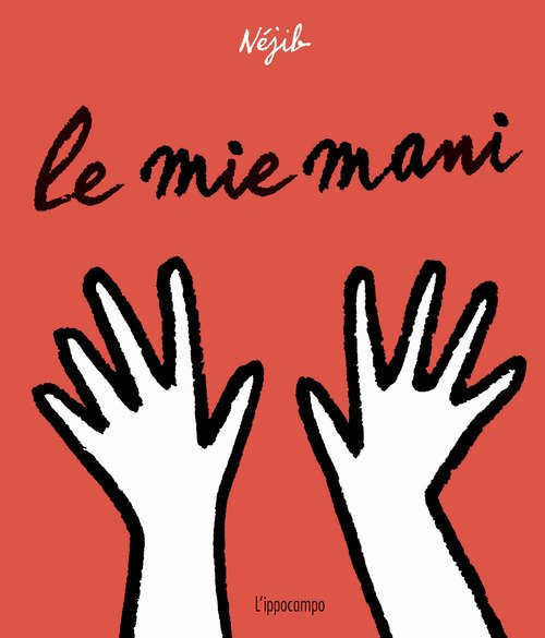 Le mie mani