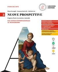 Nuove Prospettive. L?opera D?arte Tra Storia E Metodo. Per Le Scuole Superiori. Vol. 3: Dal Goti...