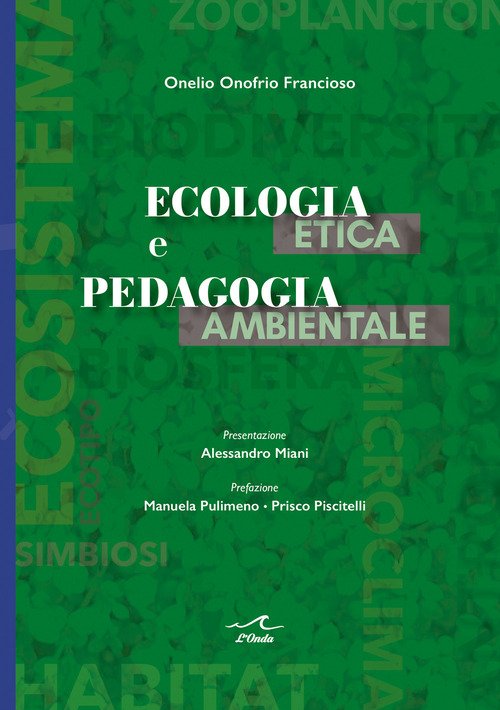 Ecologia etica e pedagogia ambientale