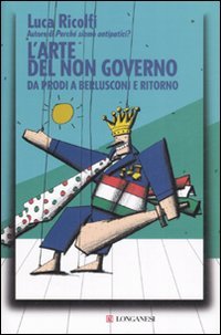 L'arte del non governo