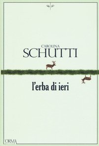 L'erba di ieri