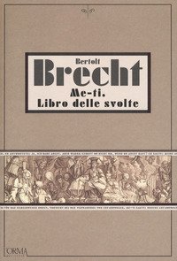 Me-ti. Libro delle svolte