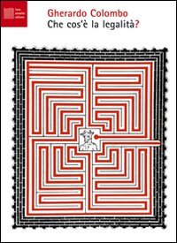 Che cos'è la legalità?
