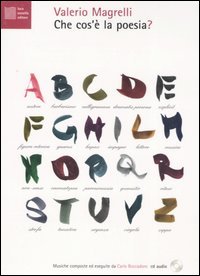 Che cos'è la poesia? La poesia raccontata ai ragazzi in ventuno voci