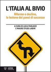 L'Italia al bivio