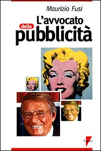 L'avvocato della pubblicità