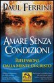 Amare senza condizioni