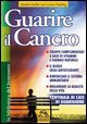 Guarire il cancro