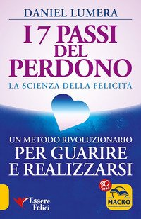 I 7 passi del perdono