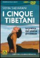 I cinque tibetani