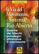 La via del movimento