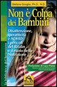 Non è colpa dei bambini