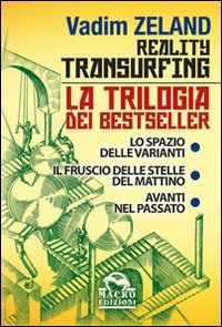 Reality transurfing, la trilogia