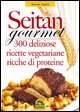 Seitan gourmet