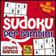 Sudoku per bambini. Cintura bianca