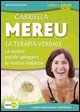La terapia verbale. Con DVD