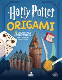 Origami. Harry Potter. 15 incredibili costruzioni 3D! Con istruzioni passo a passo