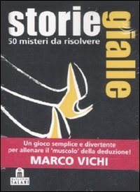 Storie gialle. 50 misteri da risolvere. Carte