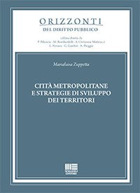 Città metropolitane e strategie di sviluppo dei territori