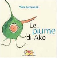 Le piume di Ako. Con adesivi