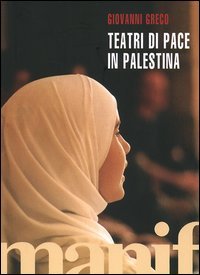 Teatri di pace in Palestina