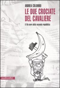 Le due crociate del cavaliere