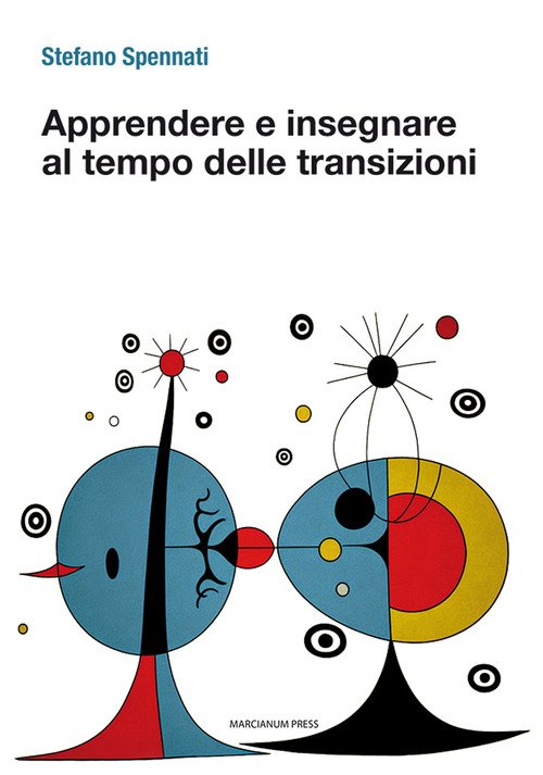 Apprendere e insegnare al tempo delle transizioni