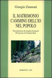 Il matrimonio cammino dell'io nel popolo