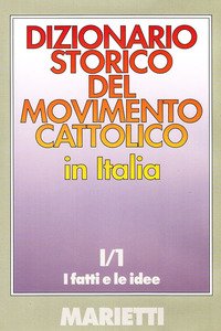 Dizionario storico del movimento cattolico in Italia