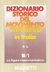 Dizionario storico del movimento cattolico in Italia