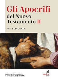 Gli apocrifi del Nuovo Testamento