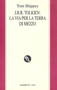 J.R.R. Tolkien: la via per la Terra di mezzo