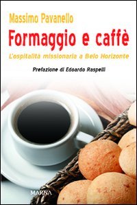 Formaggio e caffé