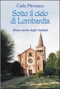 Sotto il cielo di Lombardia