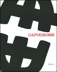 Capogrossi. Una retrospettiva. Catalogo della mostra (Venezia, 29 settembre 2012-10 febbraio 2013)