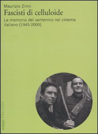 Fascisti di celluloide