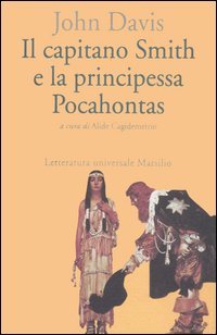 Il capitano Smith e la principessa Pocahontas